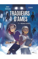 Traqueurs d'âmes - tome 1