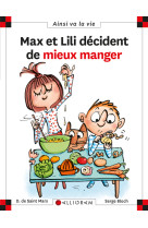 N 114 max et lili decident de mieux manger