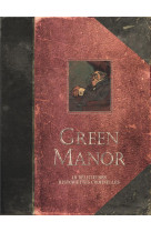 Green manor - l-integrale - tome 0 - green manor - l-integrale (edition augmentee)