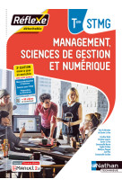 Management sciences de gestion et numerique - term stmg (pochette reflexe) livre + licence eleve