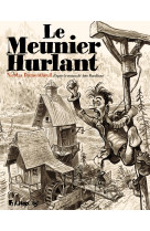 Le meunier hurlant