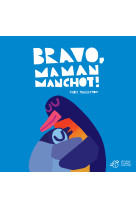 Bravo, maman manchot ! - tout-carton