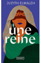 Une reine