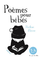 Haïkus d'hiver. poèmes pour bébés