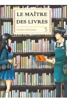 Le maitre des livres t03 - vol03