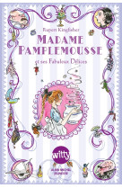 Madame pamplemousse - et ses fabuleux delices