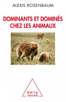 Dominants et domines chez les animaux