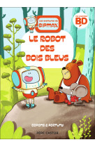 Le robot des bois bleus