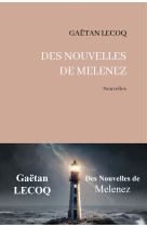 Des nouvelles de melenez