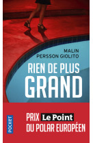 Rien de plus grand