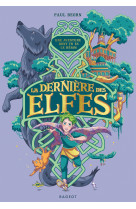 La dernière des elfes