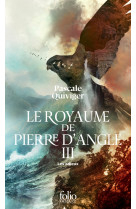 Le royaume de pierre d'angle