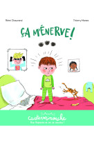 Casterminouche - ça m'énerve !