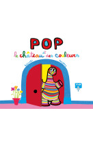 Pop et le chateau des couleurs