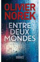 Entre deux mondes