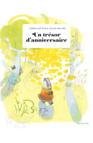 Un tresor d-anniversaire