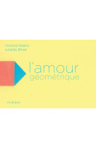 L-amour geometrique