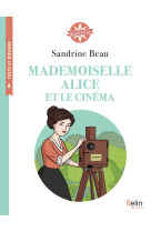 Mademoiselle alice et le cinéma