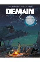 Demain tome 1 : acte 1