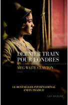 Dernier train pour londres