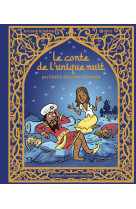 Le conte de l-unique nuit - par shehe-hazarde l-etourdie