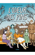 L'odeur des pins - ma famille et ses secrets