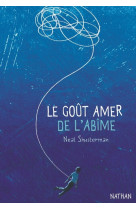 Le gout amer de l-abime