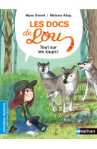 Les docs de lou, tout sur les loups