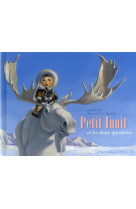 Petit inuit et les deux questions - petits albums