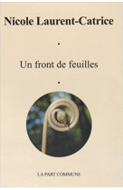 Un front de feuilles