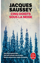 Cinq doigts sous la neige