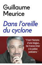 Dans l'oreille du cyclone