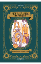 Et a la fin, ils meurent - one-shot - et a la fin, ils meurent - la sale verite sur les contes de fe