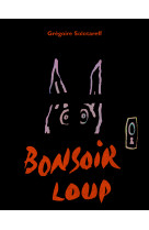 Bonsoir loup