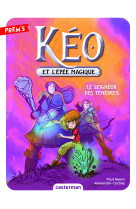 Keo et l-epee magique - vol04 - le seigneur des tenebres