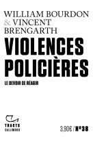 Violences policieres - le devoir de reagir