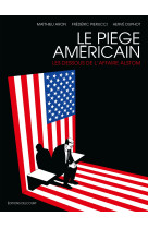 Le piege americain - one-shot - le piege americain - les dessous de l-affaire alstom