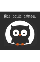 Mes petits animaux