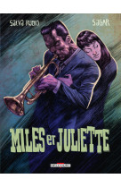 Miles et juliette