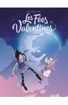 Les fees valentines - t03 - les fees valentines - une belle s-embete