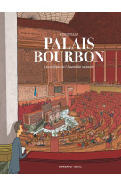 Palais bourbon, les coulisses de l assemblee nationale