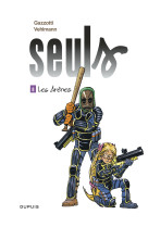 Seuls - tome 8 - les arenes