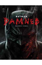 Batman - damned  - tome 0