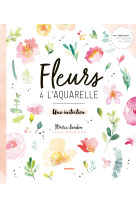 Fleurs à l'aquarelle, une initiation