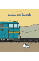 Simon sur les rails nouvelle edition