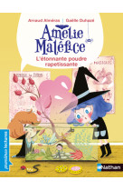 Amélie maléfice - l'étonnante poudre rapetissante