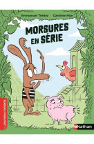 Morsures en série