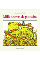 Mille secrets de poussins