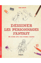 Dessiner les personnages fantasy