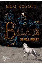 La balade de pell ridley